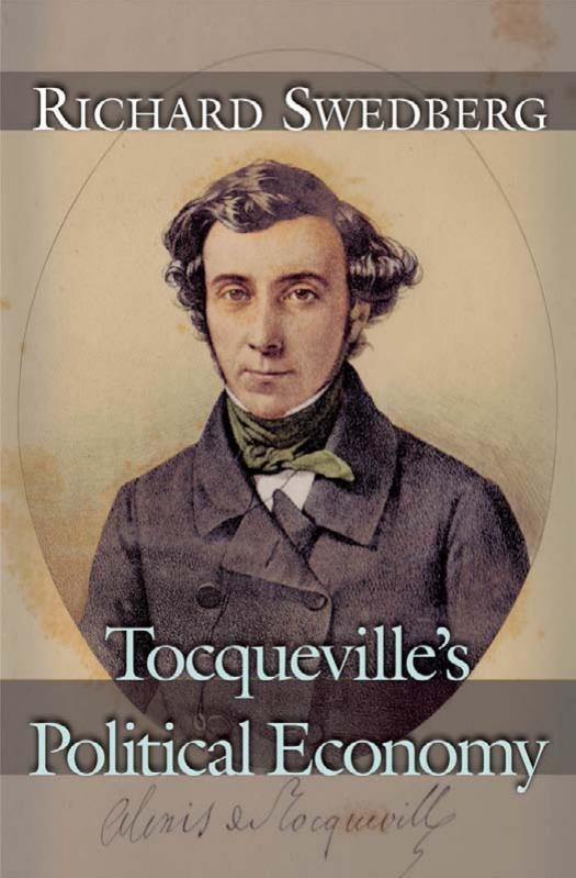 Tocquevilles Political Economy Richard Swedberg