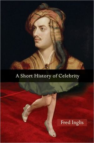 A Short History Of Celebrity Fred Inglis