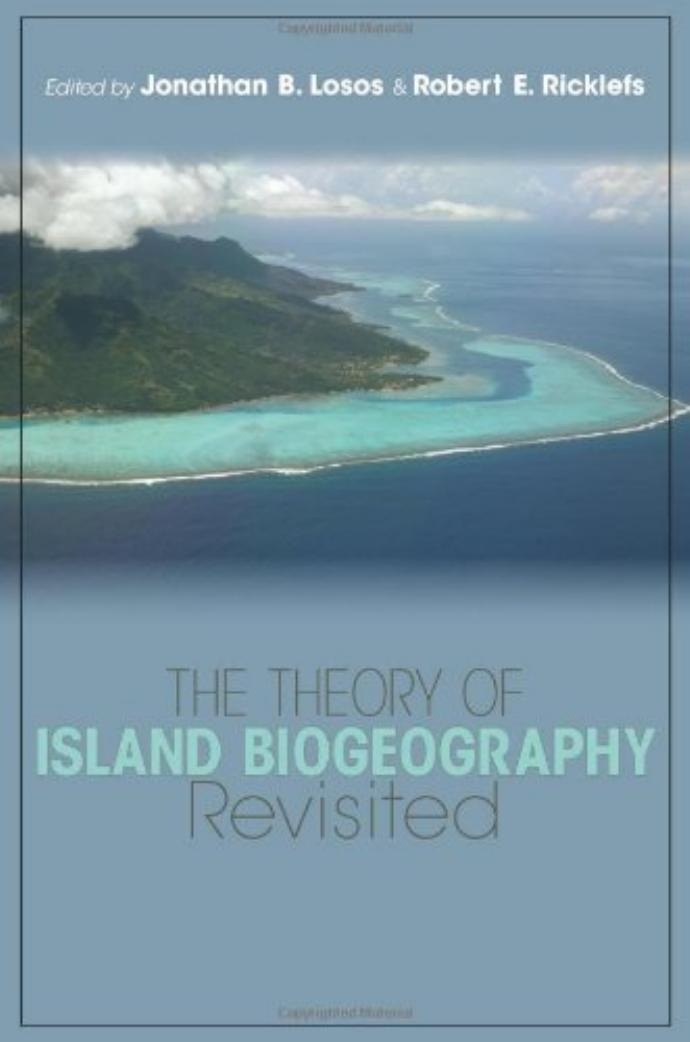 The Theory Of Island Biogeography Revisited Jonathan B Losos Robert E Ricklefs