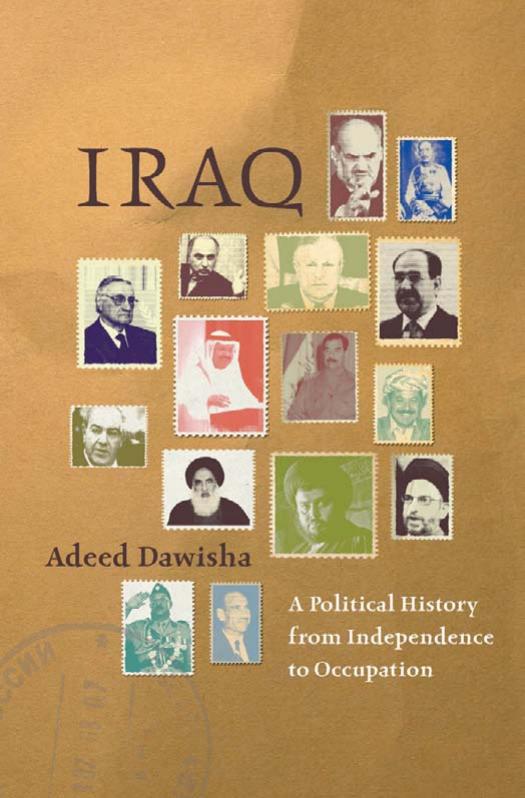 Iraq A Political History From Independence To Occupation Adeed Dawisha Add Dawa