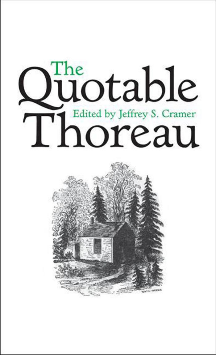 The Quotable Thoreau Cramer Jeffrey S