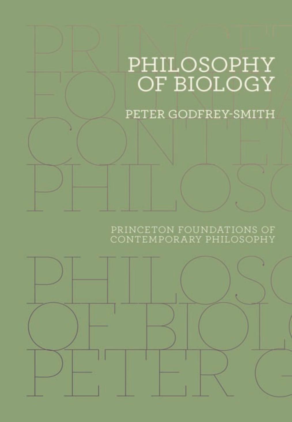Philosophy Of Biology Peter Godfreysmith