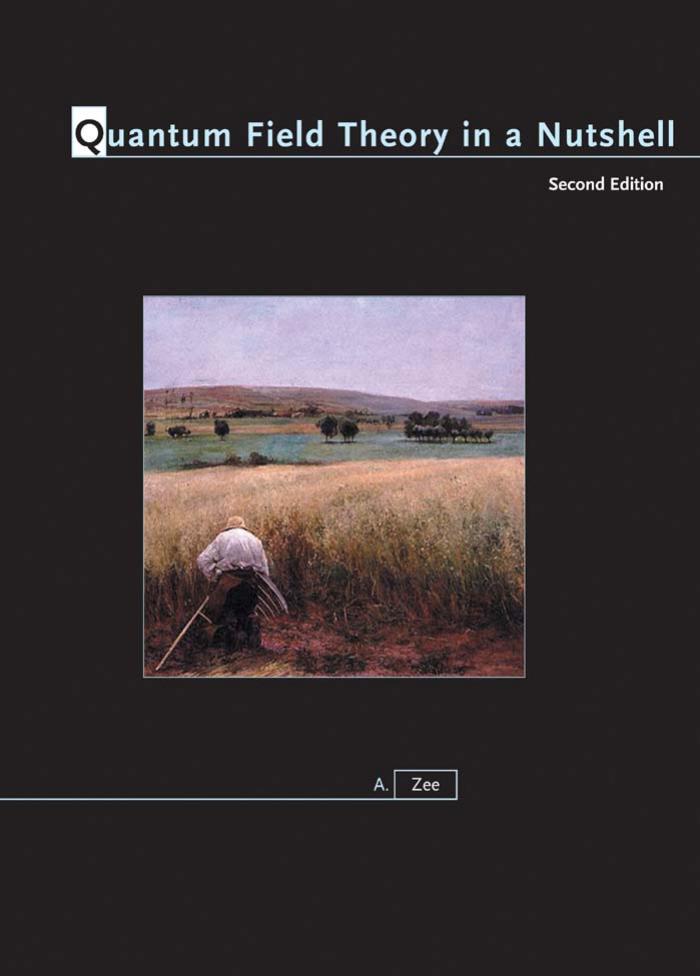 Quantum Field Theory In A Nutshell Second Edition A Zee