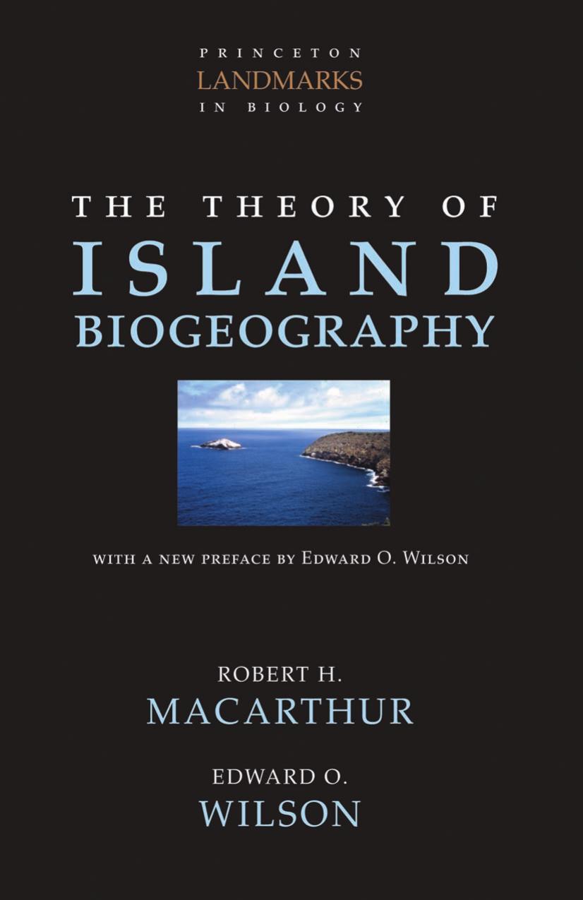 The Theory Of Island Biogeography Macarthur Robert H Wilson