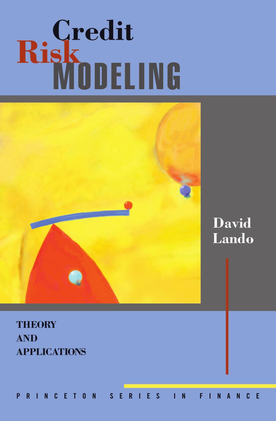 Credit Risk Modeling Theory And Applications Theory And Applications David Lando