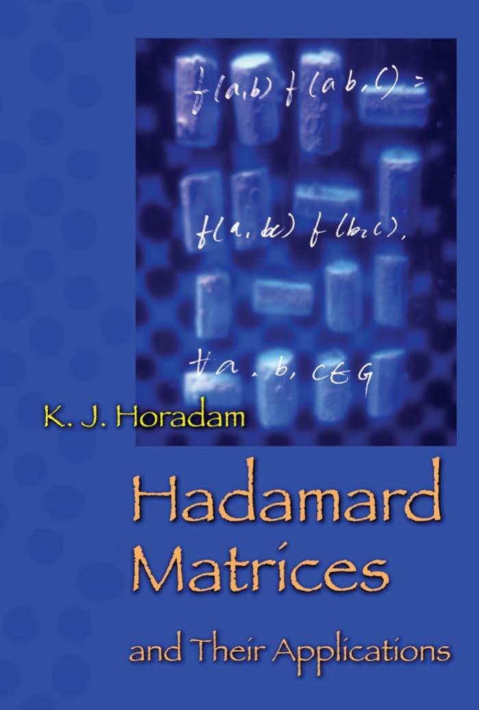 Hadamard Matrices And Their Applications K J Horadam