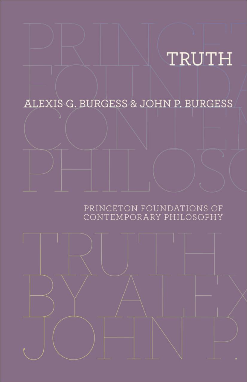 Truth Alexis G Burgess John P Burgess