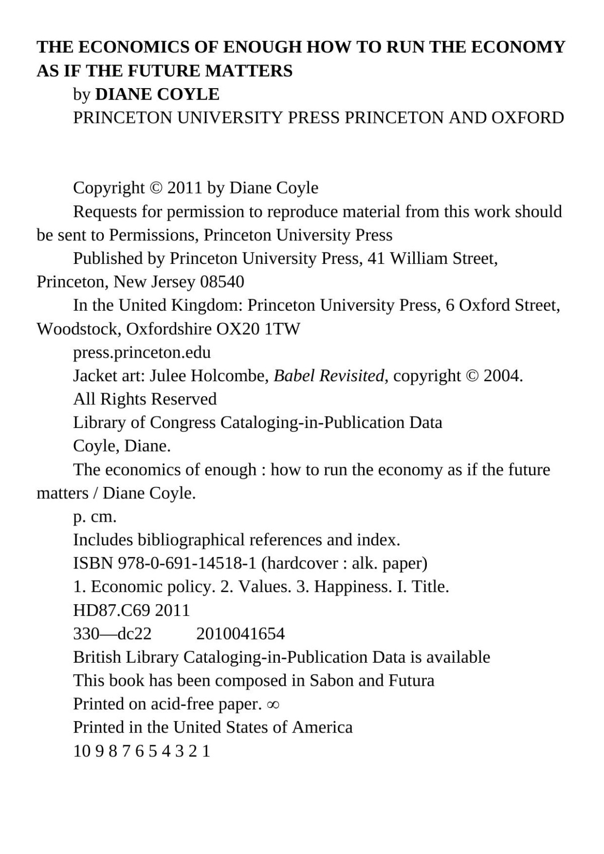 The Economics Of Enough How To Run The Economy As If The Future Matters Diane Coyle