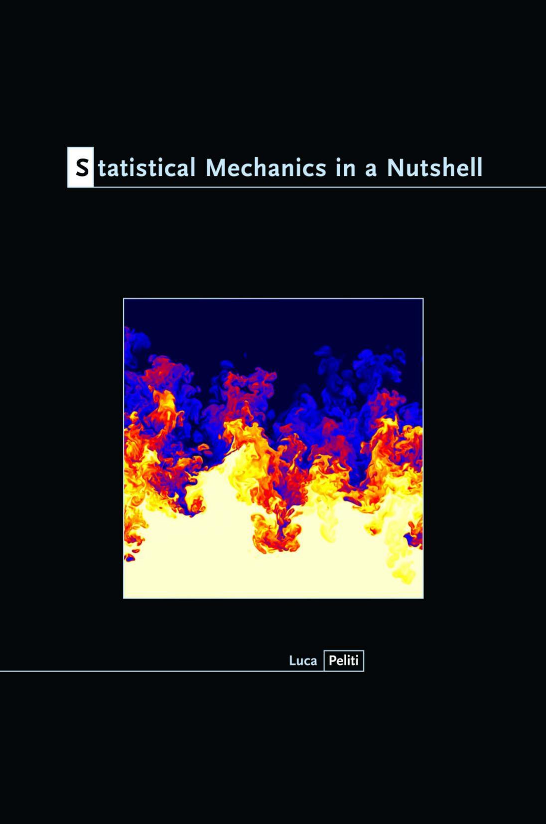 Statistical Mechanics In A Nutshell Luca Peliti