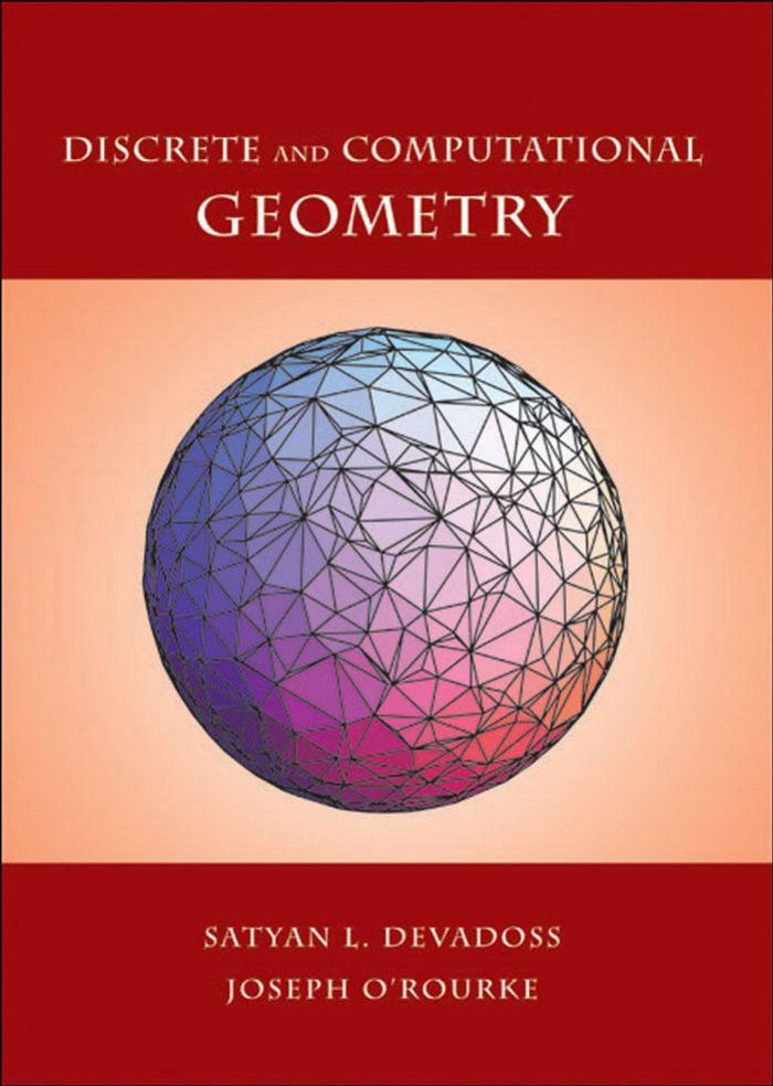 Discrete And Computational Geometry Satyan L Devadoss Joseph Orourke