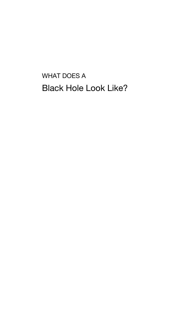 What Does A Black Hole Look Like Charles D Bailyn