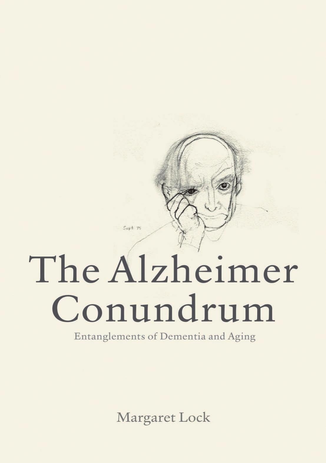 The Alzheimer Conundrum Lock Margaret