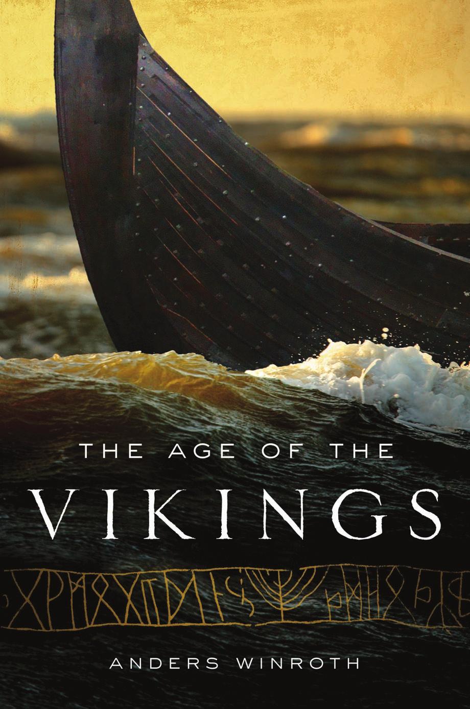 The Age Of The Vikings Anders Winroth