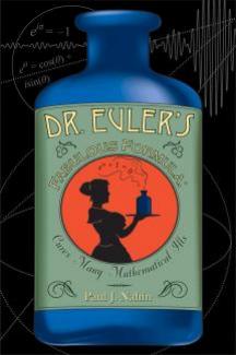 Dr Eulers Fabulous Formula Cures Many Mathematical Ills Paul J Nahin