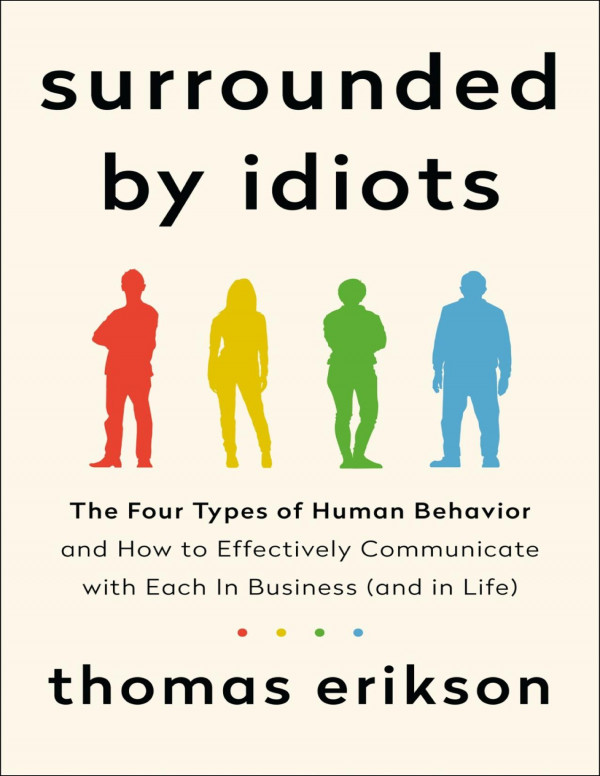 Surrounded By Idiots Thomas Erikson David John