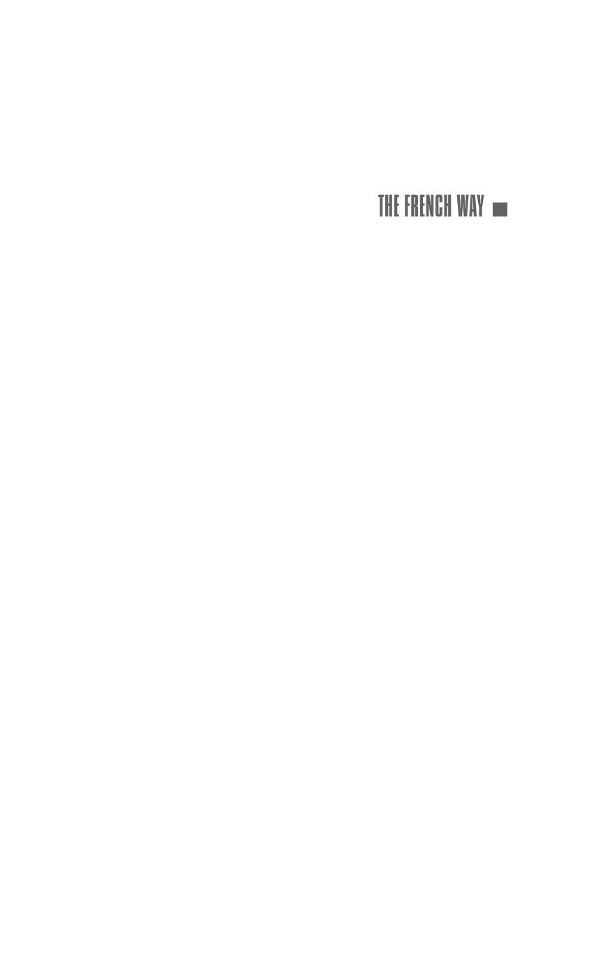 The French Way How France Embraced And Rejected American Values And Power Richard F Kuisel