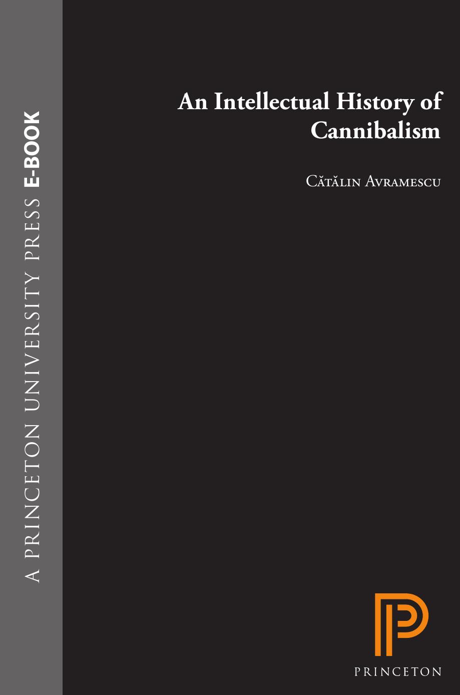 An Intellectual History Of Cannibalism Ctlin Avramescu
