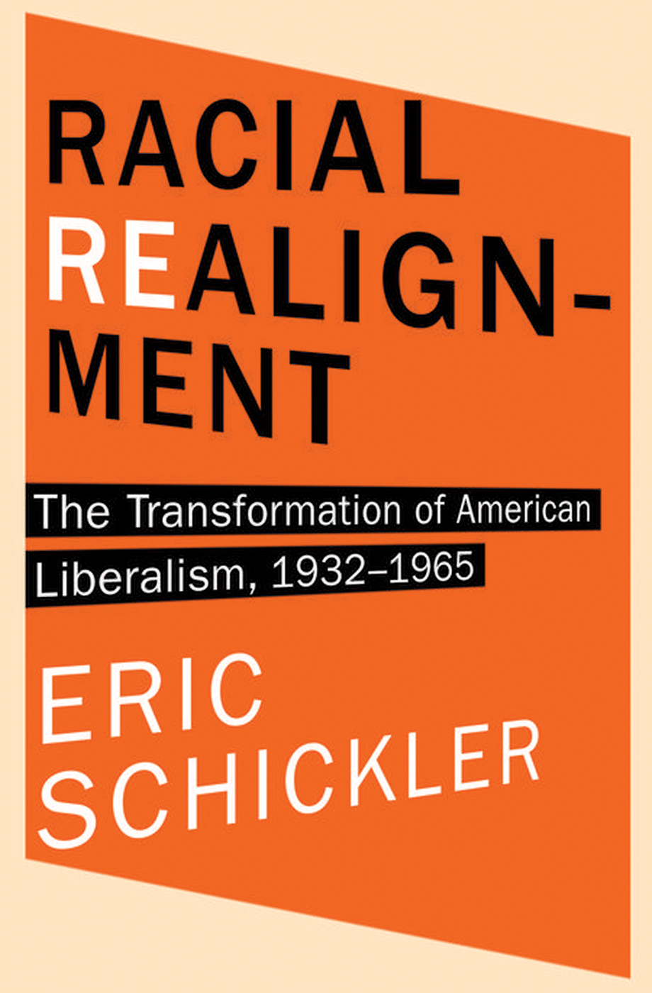 Racial Realignment Schickler Eric