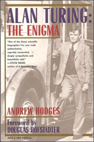 Alan Turing The Enigma Andrew Hodges Douglas R Hofstadter