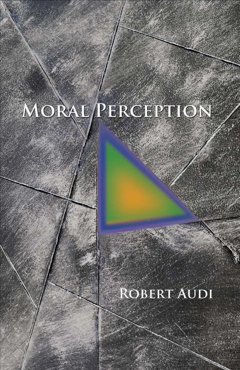 Moral Perception Robert Audi