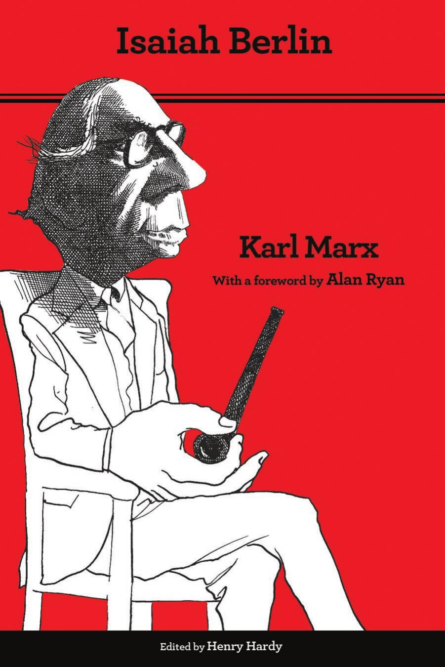 Karl Marx Thoroughly Revised Fifth Edition Isaiah Berlin