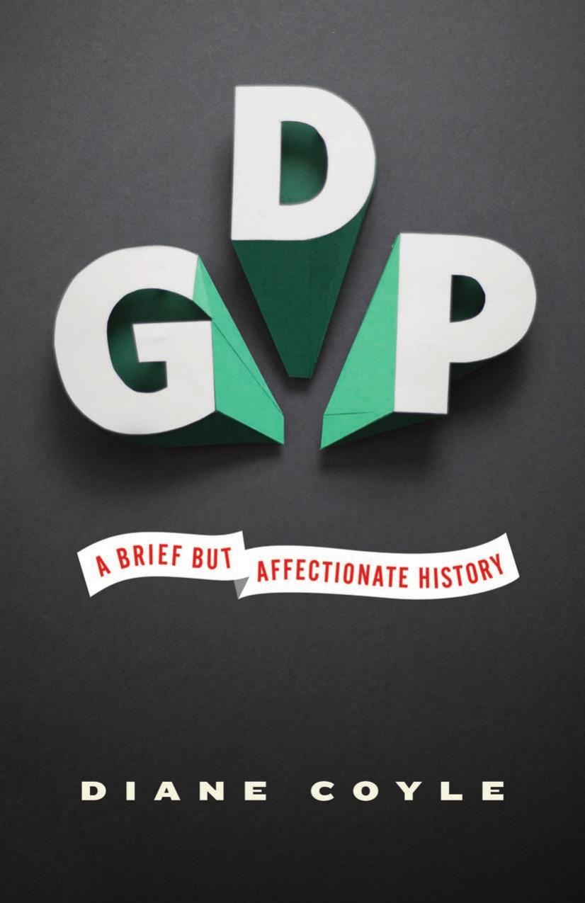 Gdp A Brief But Affectionate History Diane Coyle