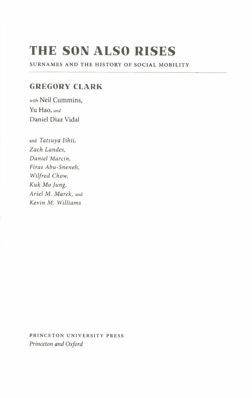 The Son Also Rises Surnames And The History Of Social Mobility Gregory Clark