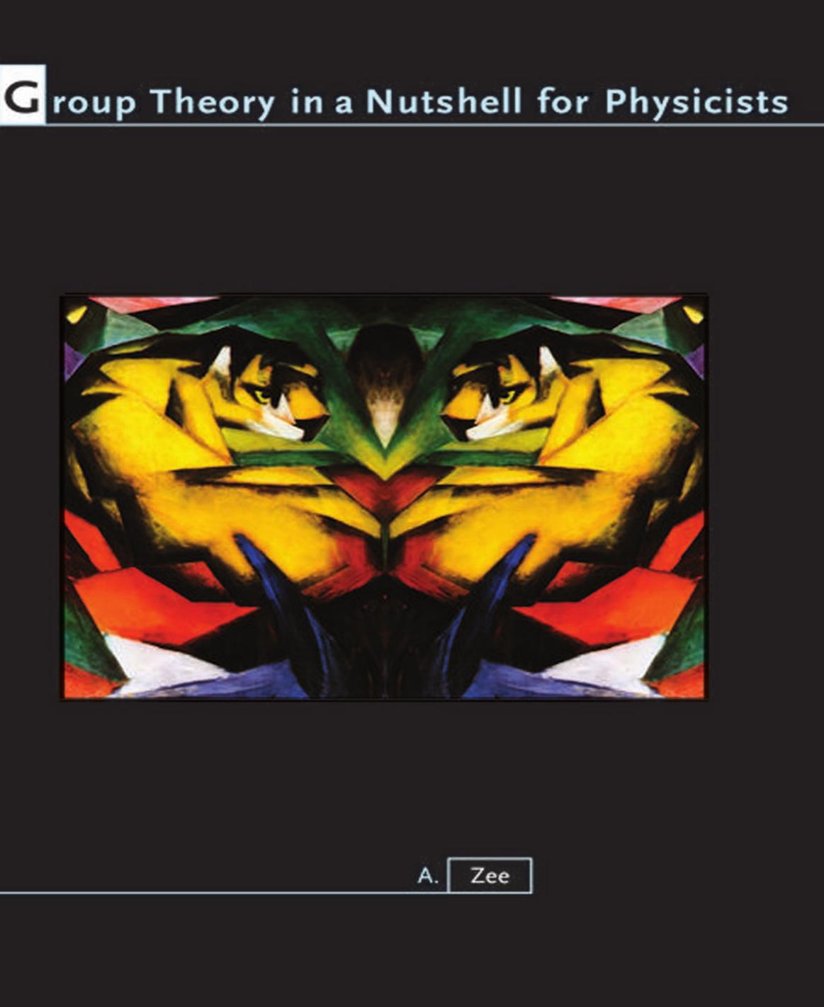 Group Theory In A Nutshell For Physicists A Zee