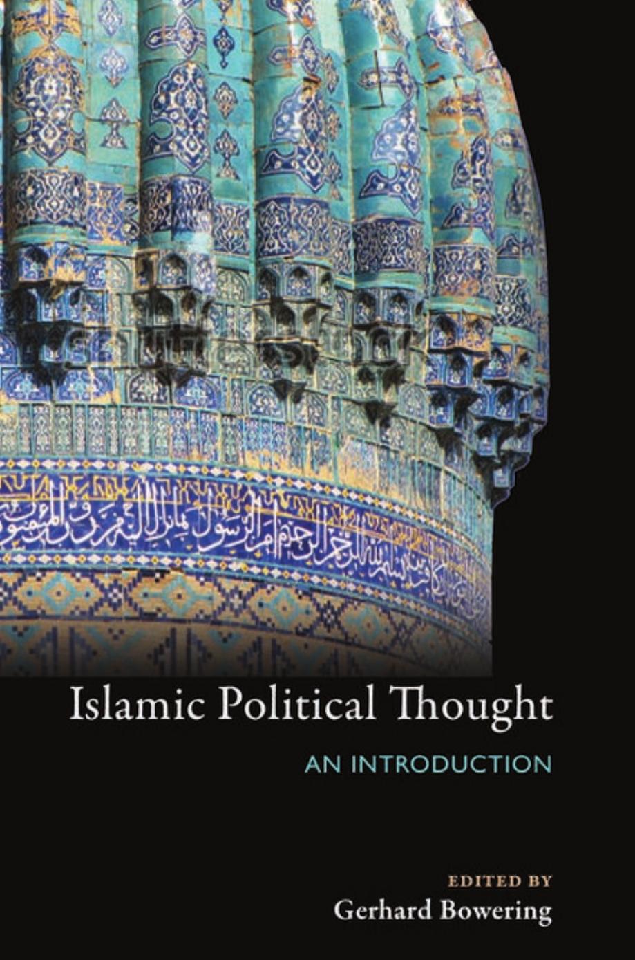 Islamic Political Thought An Introduction Gerhard Bowering