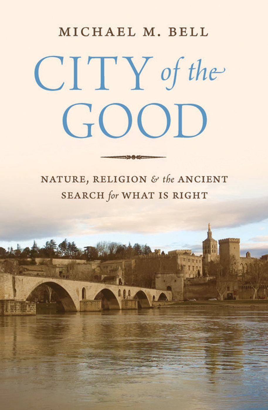 City Of The Good Michael Mayerfield Bell