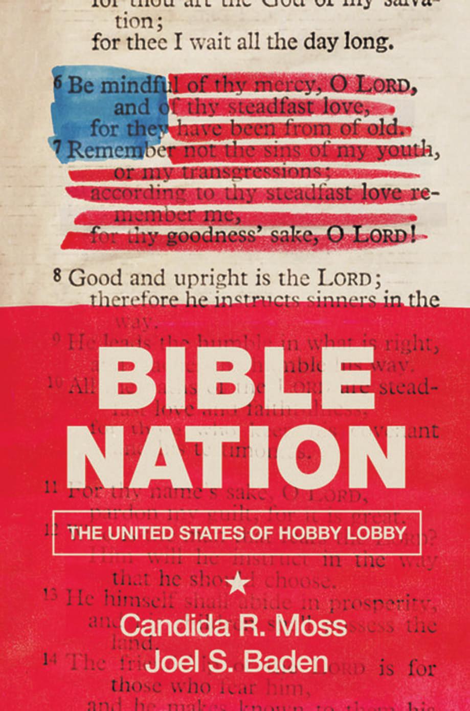 Bible Nation Moss Candida R Baden Joel S