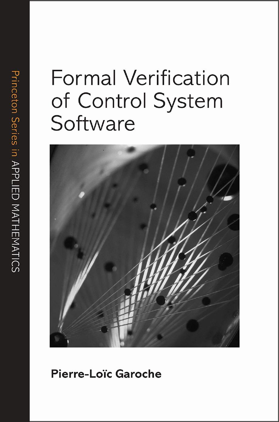 Formal Verification Of Control System Software Pierreloc Garoche