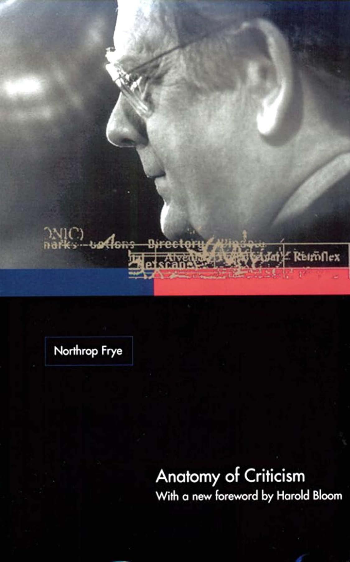 Anatomy Of Criticism Four Essays Northrop Frye