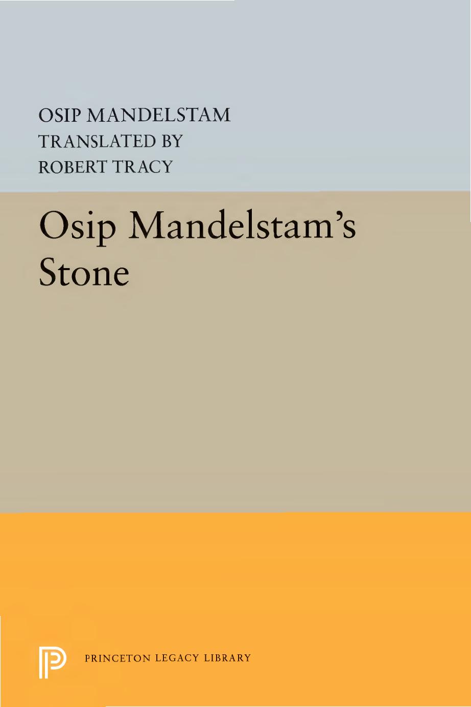 Osip Mandelstams Stone Osip Mandelstam