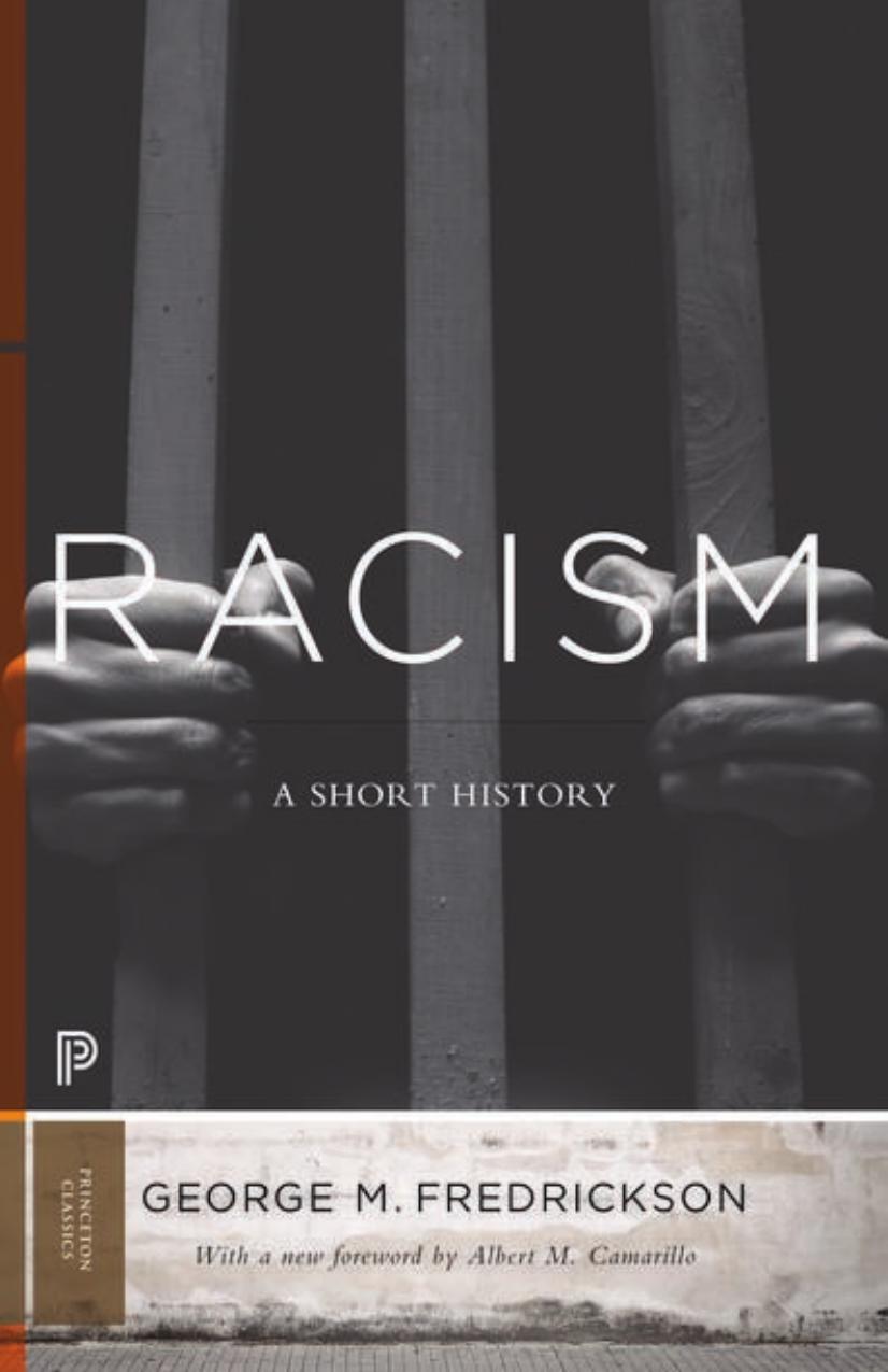 Racism A Short History George M Fredrickson