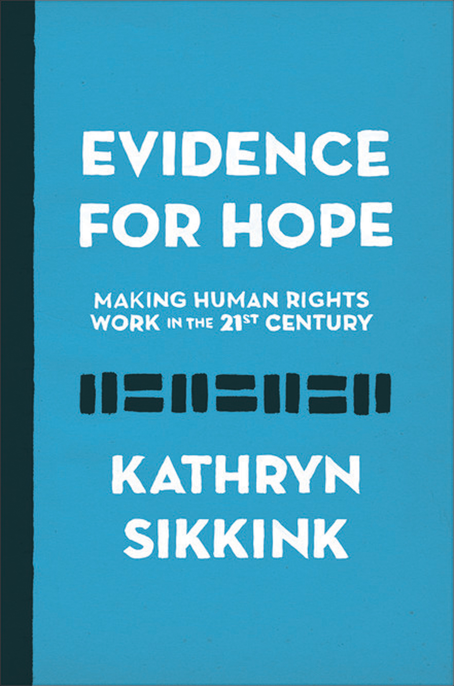 Evidence For Hope Sikkink Kathryn