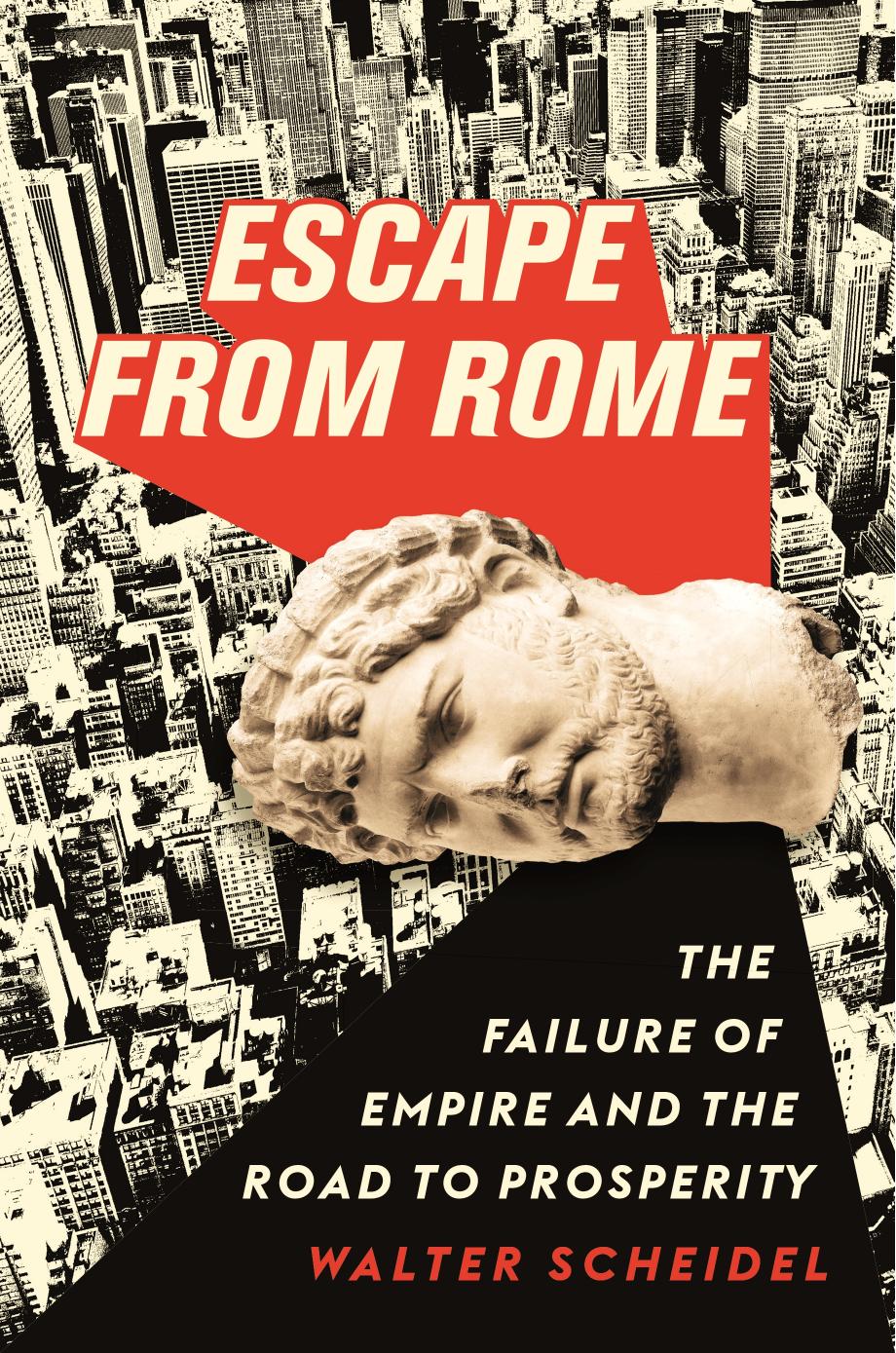 Escape From Rome Walter Scheidel