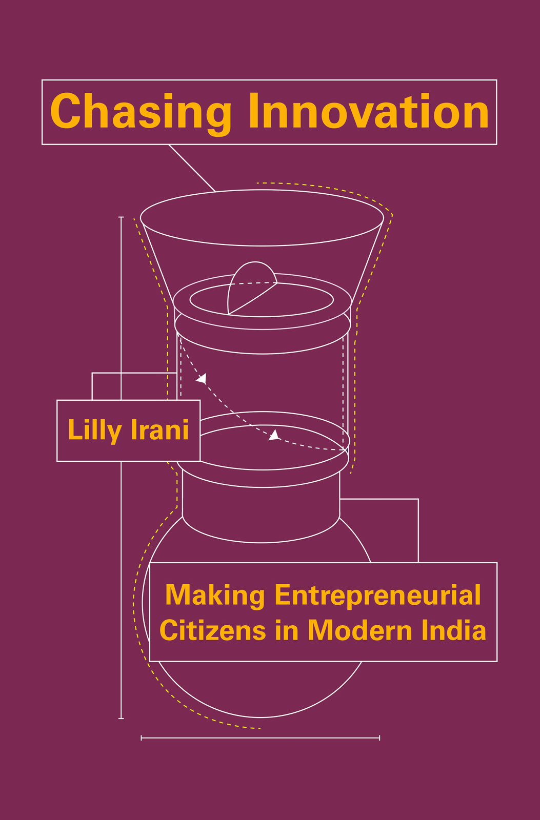 Chasing Innovation Lilly Irani