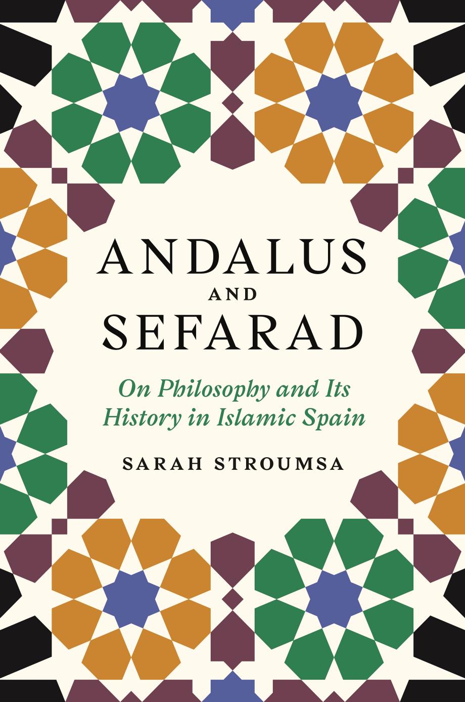 Andalus And Sefarad Sarah Stroumsa