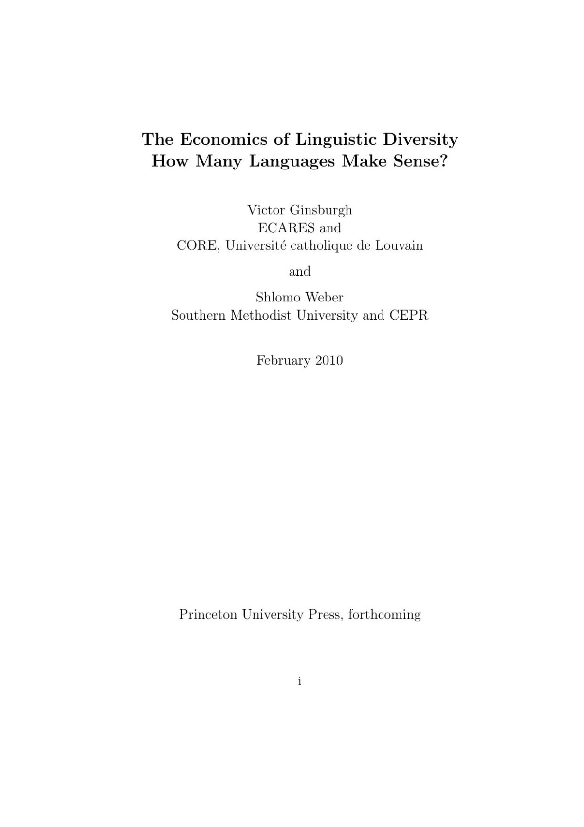 How Many Languages Do We Need The Economics Of Linguistic Diversity Victor Ginsburgh Shiomo Weber