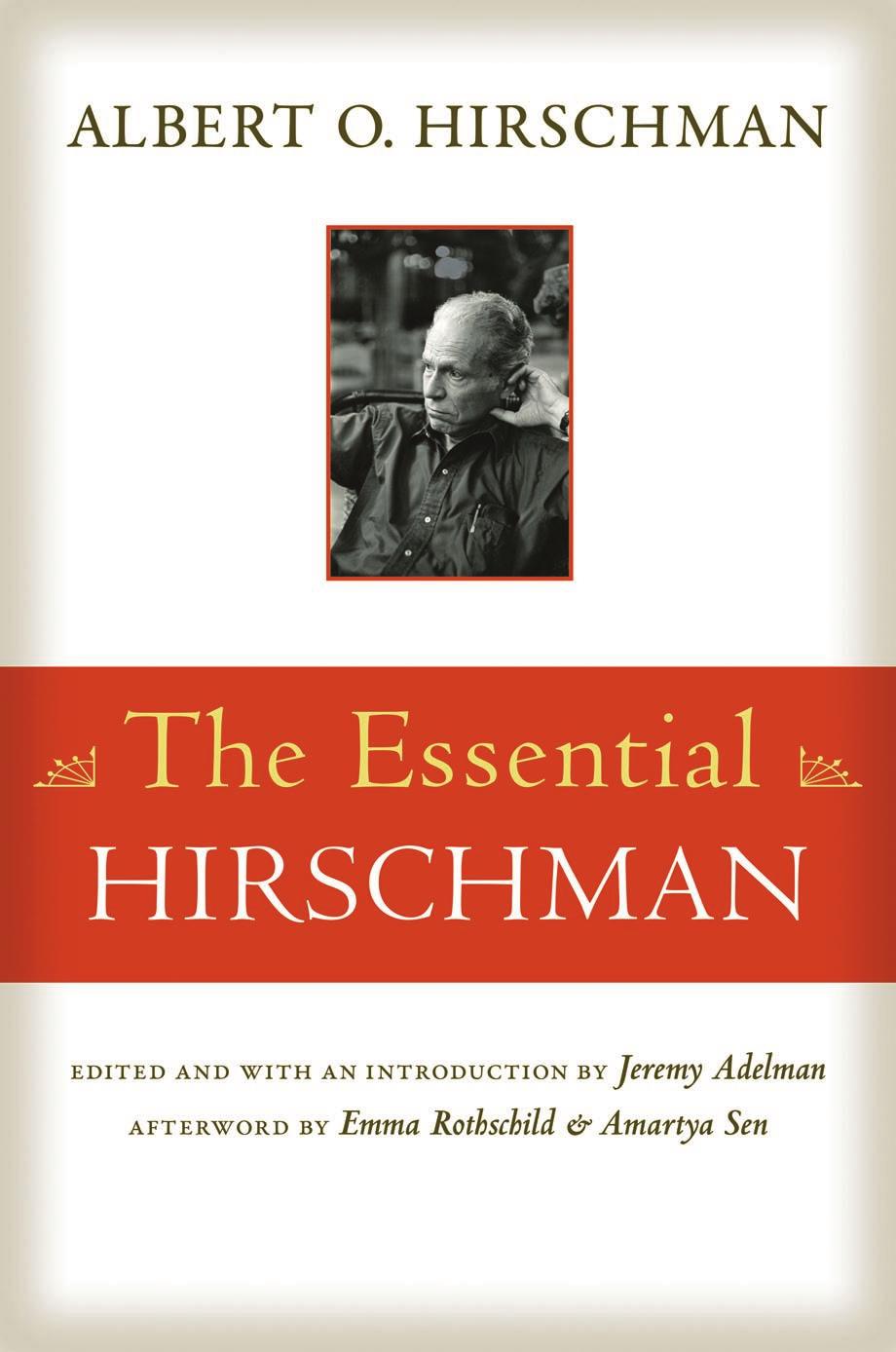 The Essential Hirschman Albert O Hirschman