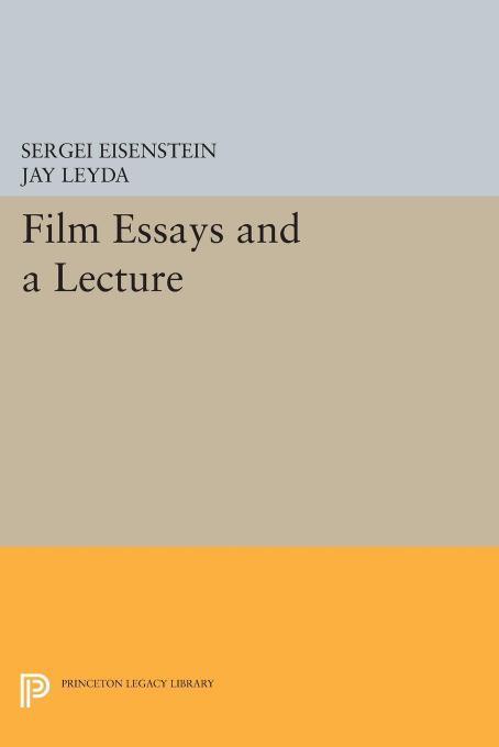Film Essays And A Lecture Sergei Eisenstein