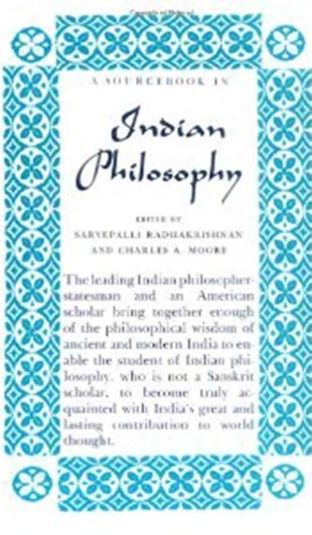 A Source Book In Indian Philosophy Sarvepalli Radhakrishnan Charles A Moore