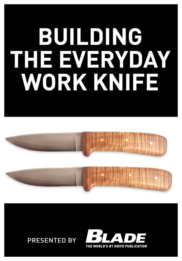 Building The Everyday Work Knife Blade
