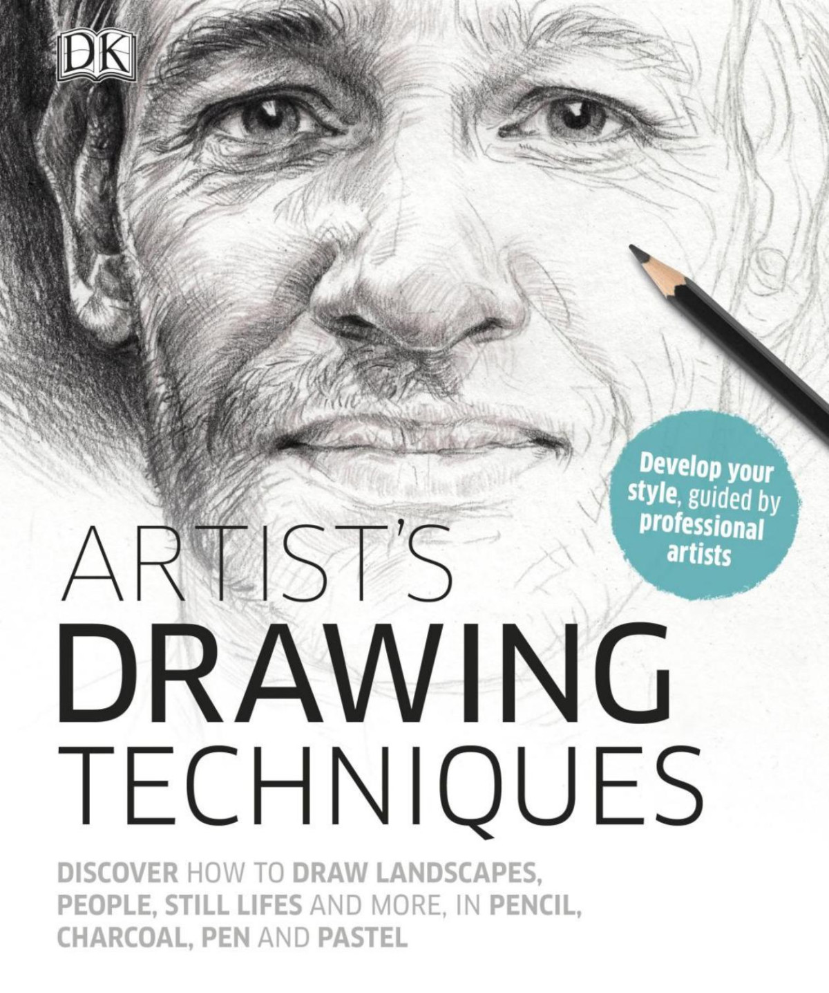 Artists Drawing Techniques Dk