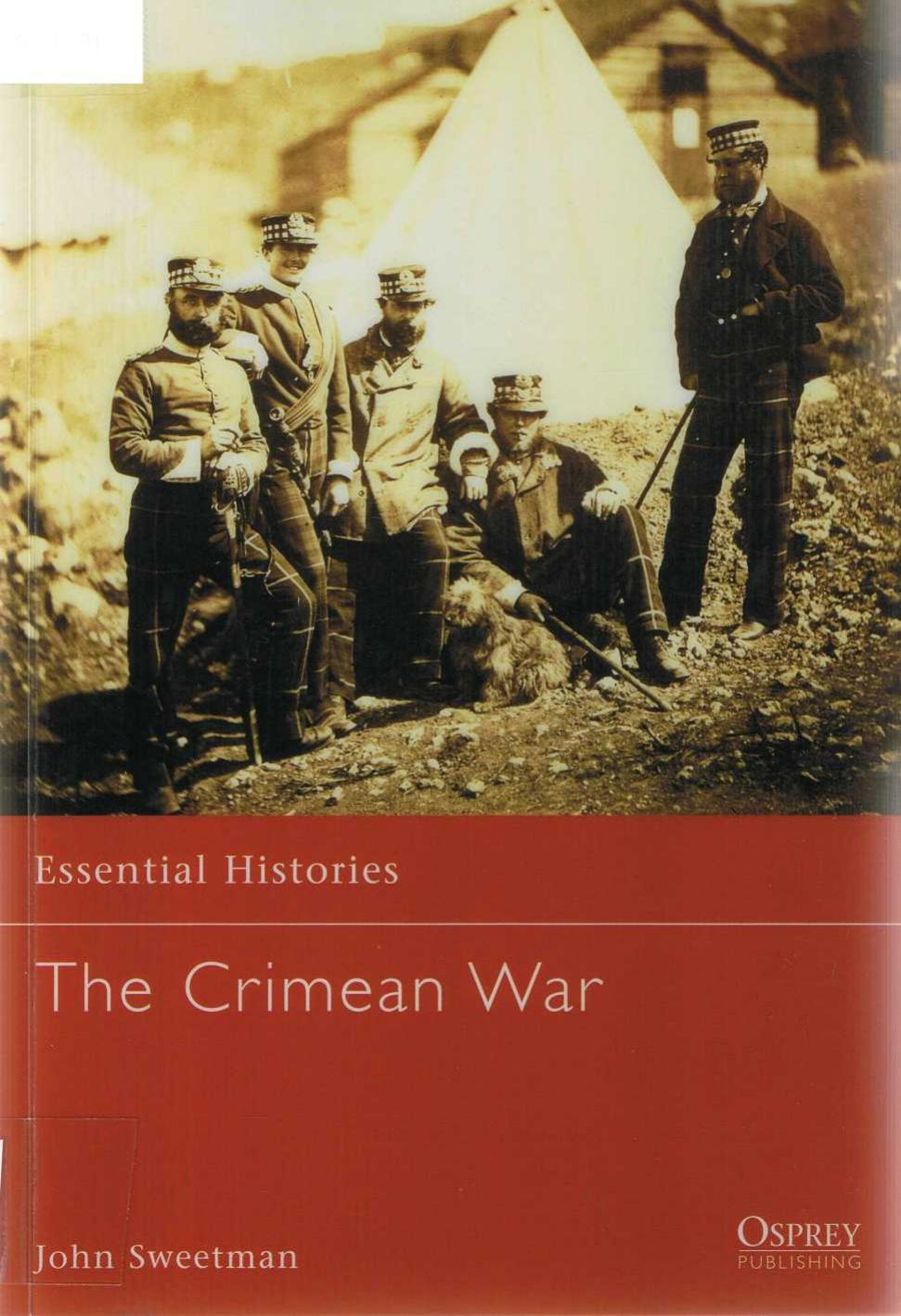 The Crimean War 18541856 John Sweetman