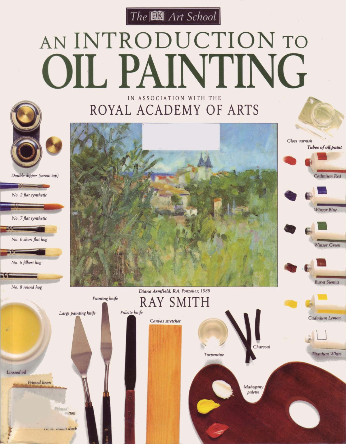 An Introduction To Oil Painting Smith Ray Campbell