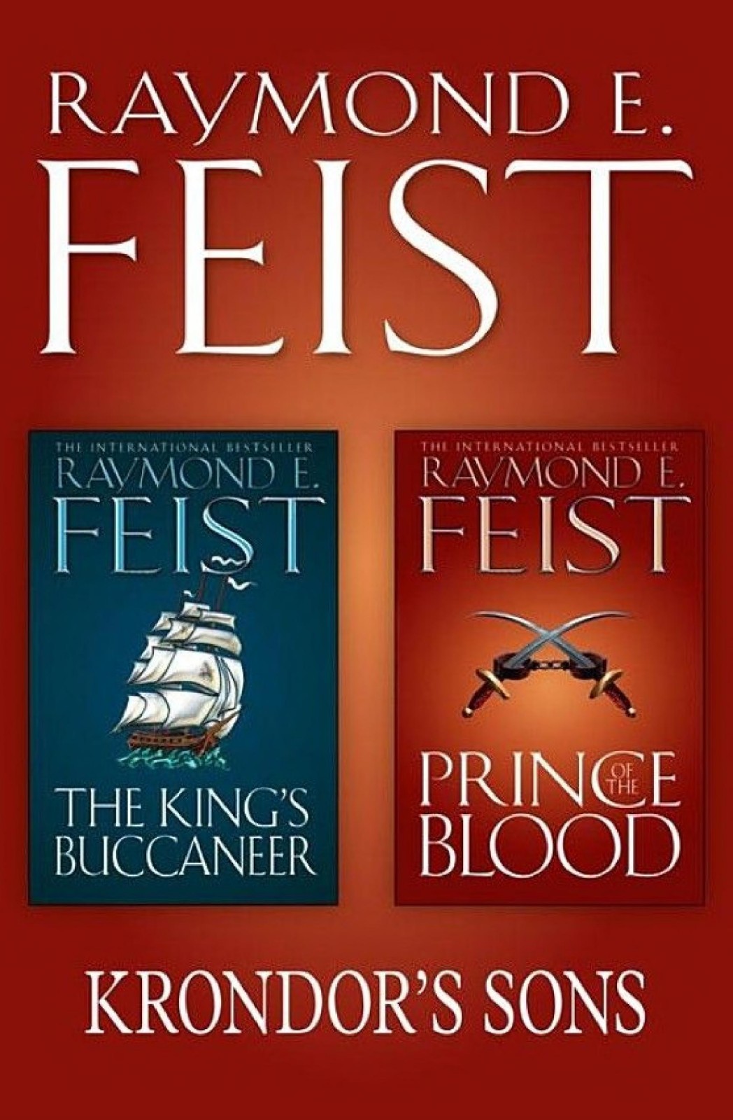 The Complete Krondors Sons 2book Collection Prince Of The Blood The Kings Buccaneer Raymond E Feist