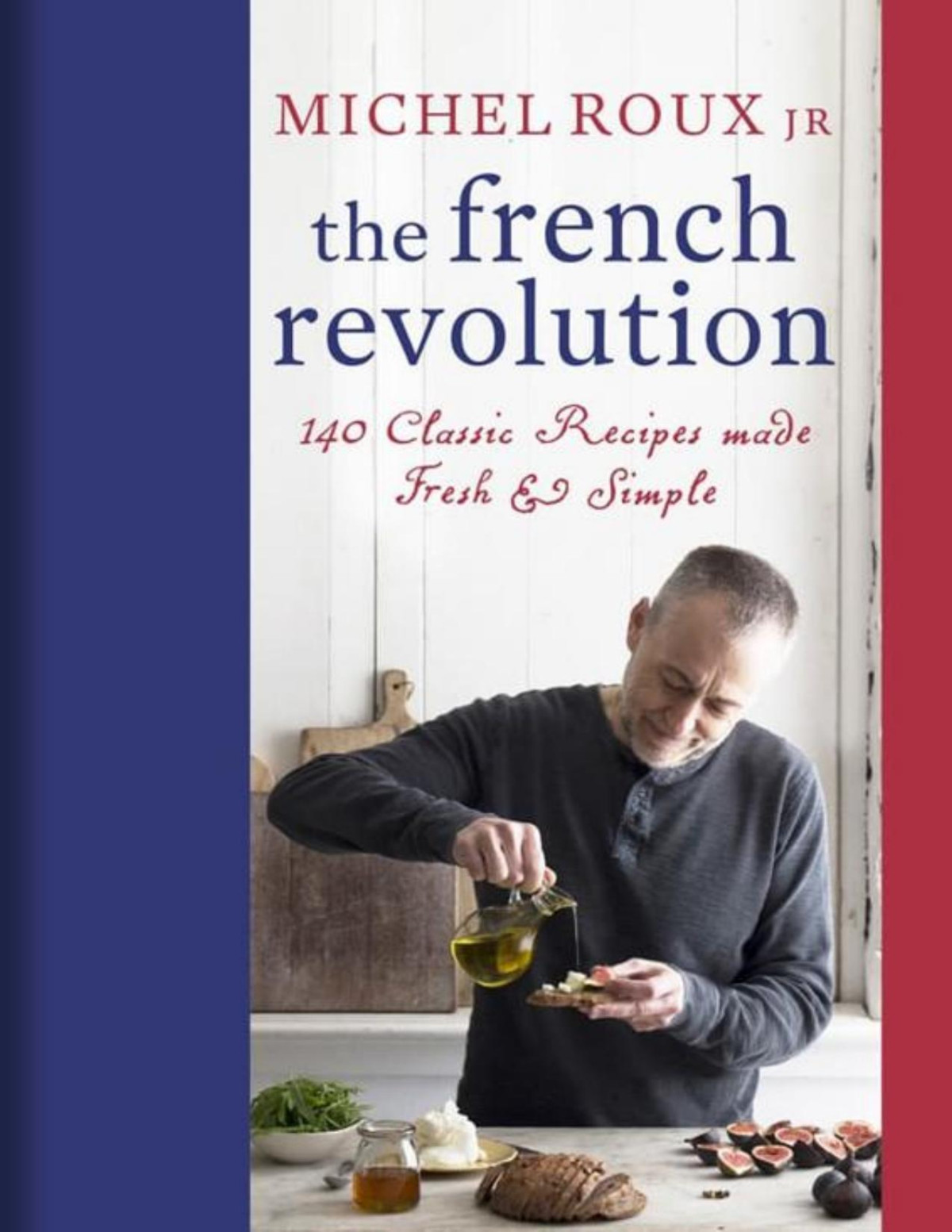 The French Revolution Michel Roux Jr