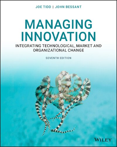 Managing Innovation Integrating Technological Market And Organizational Change 7th Edition Tidd
